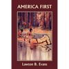 America First (Yesterday's Classics) - Paperback