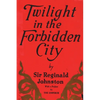 Twilight in the Forbidden City - Paperback