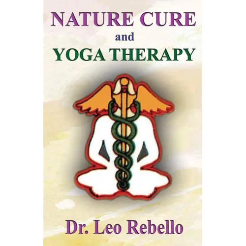Nature Cure and Yoga Therapy - Paperback