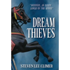Dream Thieves - Hardcover