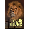 Of Lions And Lambs - Paperback