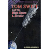 Tom Swift and the High Space L-Evator - Paperback