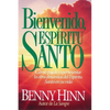 Bienvenido, Espíritu Santo - Paperback