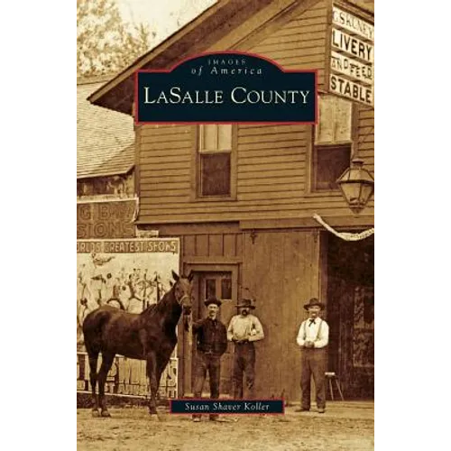 Lasalle County - Hardcover