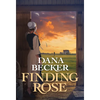 Finding Rose - Mass Market Paperbound
