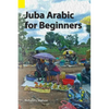 Juba Arabic for Beginners - Paperback