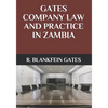 Gates Company Law and Practice in Zambia - Paperback