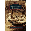 Napa Valley Farming - Hardcover
