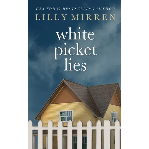 White Picket Lies - Paperback