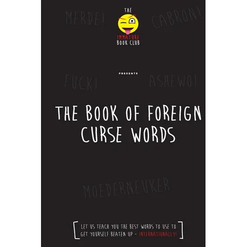 The Foreign Book of Curse Words - Paperback