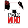 The Tangled Mind: Unraveling the Origin of Human Nature - Paperback