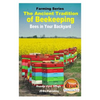 The Ancient Tradition of Beekeeping - Bees in Your Backyard - Paperback