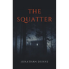 The Squatter - Paperback