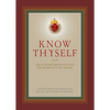 Know Thyself: 100 Guided Meditations on Humility of Heart - Hardcover