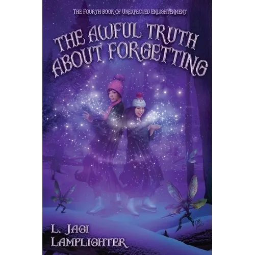 The Awful Truth About Forgetting - Paperback