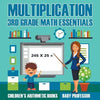 Multiplication 3rd Grade Math Essentials Children's Arithmetic Books - Paperback