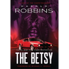 The Betsy - Hardcover