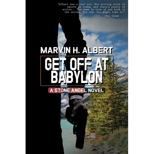 Get Off At Babylon (Stone Angel #3) - Paperback