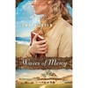 Waves of Mercy - Paperback
