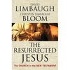 The Resurrected Jesus: The Church in the New Testament - Hardcover