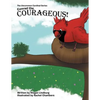 Conrad the Courageous: The Uncommon Cardinal Series - Paperback