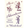 Alice's Adventures in Wonderland - Illustrated by John Tenniel - Paperback