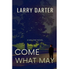 Come What May - Paperback