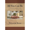 All You Can Be: Living with Asperger's, from Aspies and those who love them - Paperback