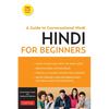 Hindi for Beginners: A Guide to Conversational Hindi (Audio Included) [With CDROM] - Paperback