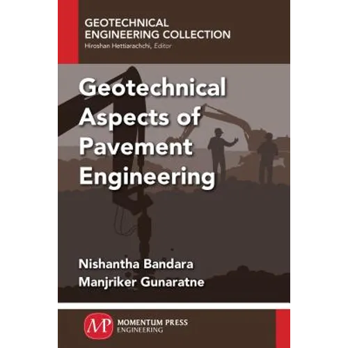 Geotechnical Aspects of Pavement Engineering - Paperback
