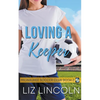 Loving a Keeper - Paperback