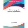 Divine Language of Celestial Correspondences - Paperback