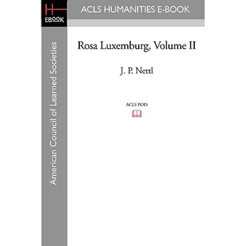 Rosa Luxemburg Volume II - Paperback