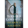 Sharpe's Assassin: Richard Sharpe and the Occupation of Paris, 1815 - Hardcover