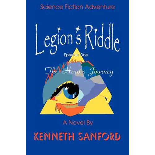 Legion's Riddle: The Hero's Journey - Paperback