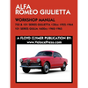 ALFA ROMEO 750 & 101 SERIES GIULIETTA 1300cc (1955-1964) & 101 SERIES GIULIA 1600cc (1962-1965) WORKSHOP MANUAL - Paperback