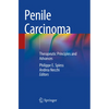 Penile Carcinoma: Therapeutic Principles and Advances - Paperback