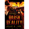 Harsh Reality - Paperback