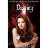 Destiny (Nevermore, Book 4) - Paperback