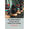 Hollywood Remakes, Deleuze and the Grandfather Paradox - Paperback