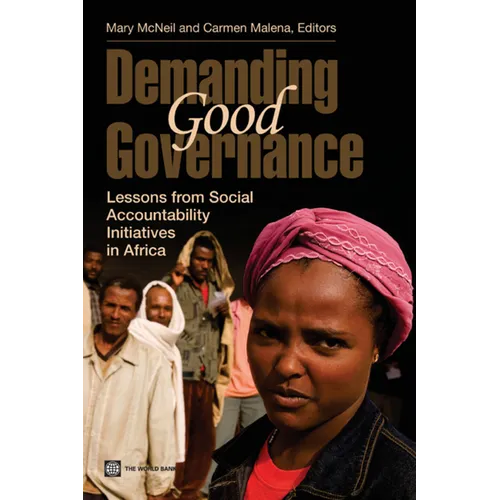 Demanding Good Governance: Lessons from Social Accountability Initiatives in Africa - Paperback