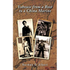 Yohouse from a Boot to a China Marine - Paperback