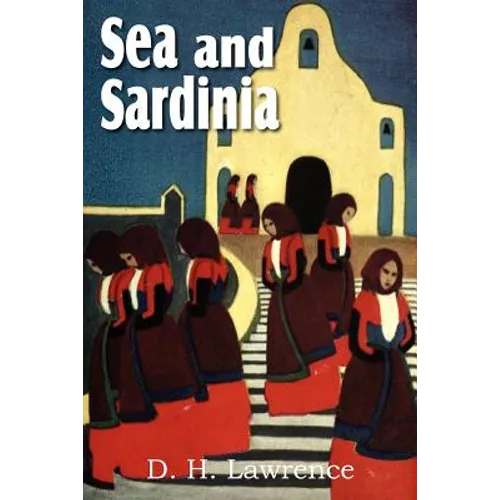 Sea and Sardinia - Paperback