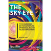 The Sky Eye: Five-Hundred-Meter Aperture Spherical Radio Telescope (Fast) - Paperback