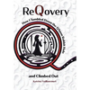 ReQovery: How I Tumbled Down the QAnon Rabbit Hole and Climbed Out - Hardcover