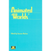 Animated 'Worlds' - Paperback