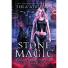 Stone Magic: A Wolf Shifter and Witch Urban Fantasy - Paperback