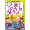 My Weird School Daze #9: Mrs. Lizzy Is Dizzy! - Paperback