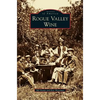 Rogue Valley Wine - Hardcover