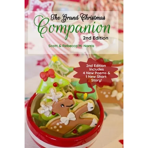The Grand Christmas Companion 2nd Edition - Paperback